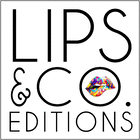 Lips & Co. Editions