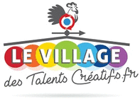 Le Village des Talents Creatifs
