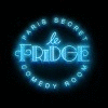 Le Fridge Comedy Room