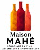 Maison Mahe