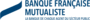 Banque Fran�aise Mutualiste